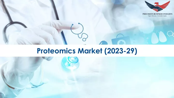 proteomics market 2023 29