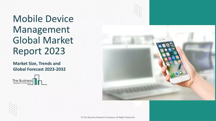 mobile device management global market report 2023