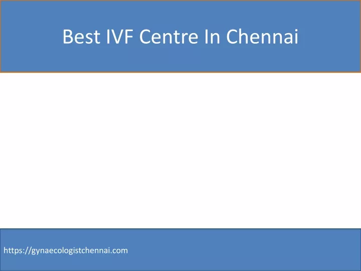 best ivf centre in chennai