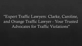 Expert Traffic Lawyers