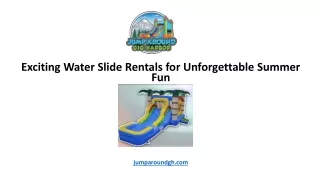 Exciting Water Slide Rentals for Unforgettable Summer Fun