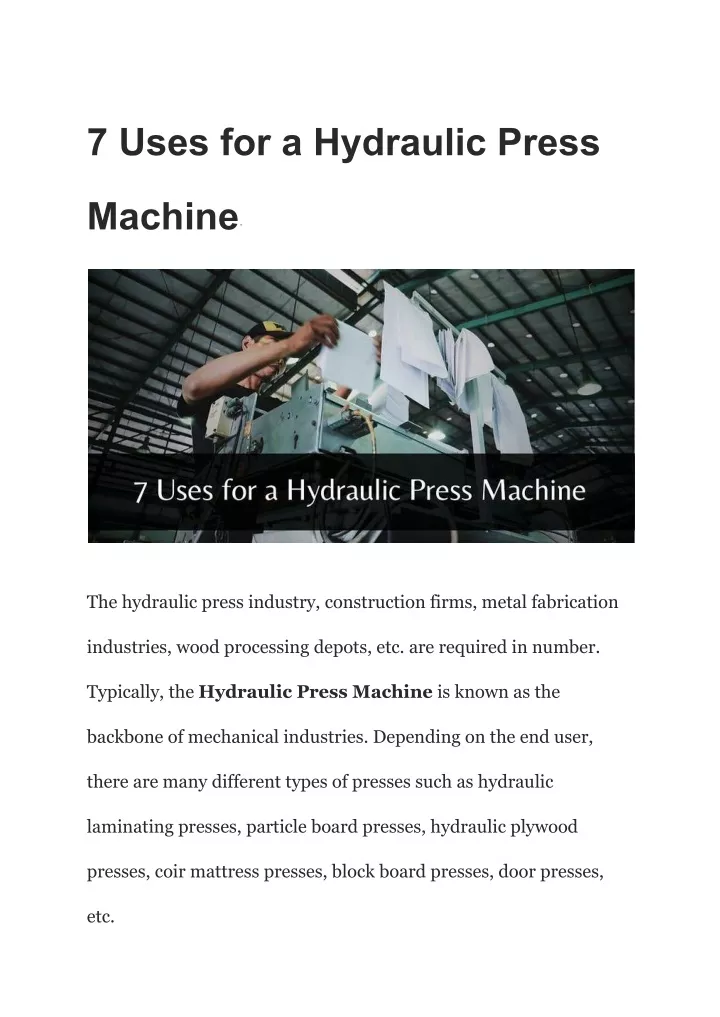 7 uses for a hydraulic press