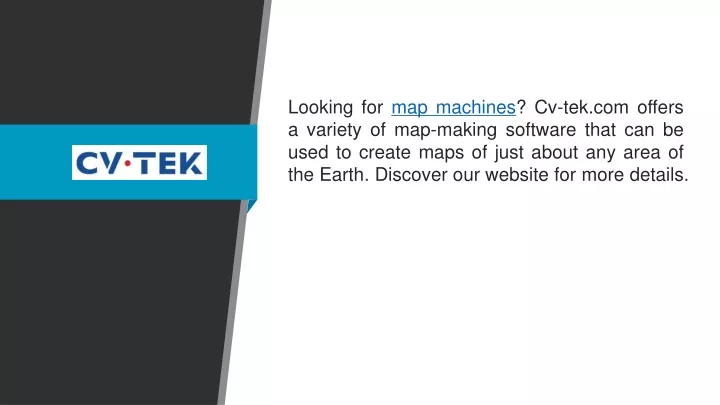 looking for map machines cv tek com offers