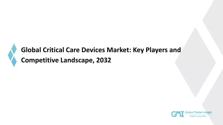 global critical care devices market key players