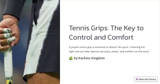 Tennis Grips The Key to Control and Comfort