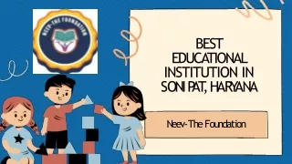 Best Educational institution in Sonipat, Haryana | Neev-The Foundation