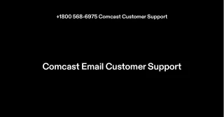 1(800) 568-6975 Comcast Customer care Seattle, WA