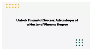 _Unlock Financial Success_ Advantages of a Master of Finance Degree