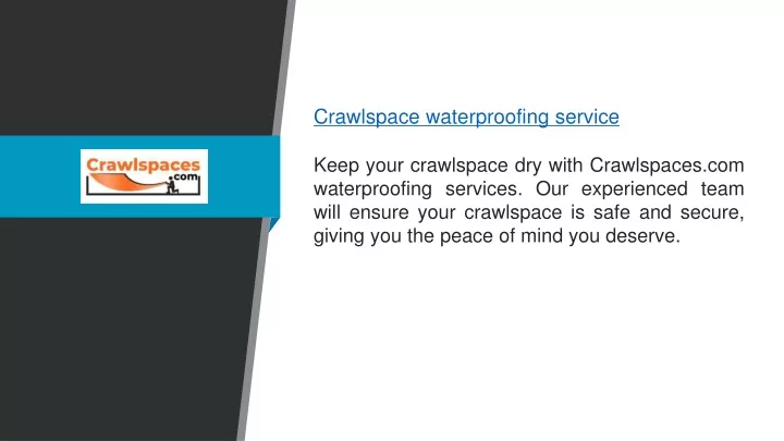 crawlspace waterproofing service keep your