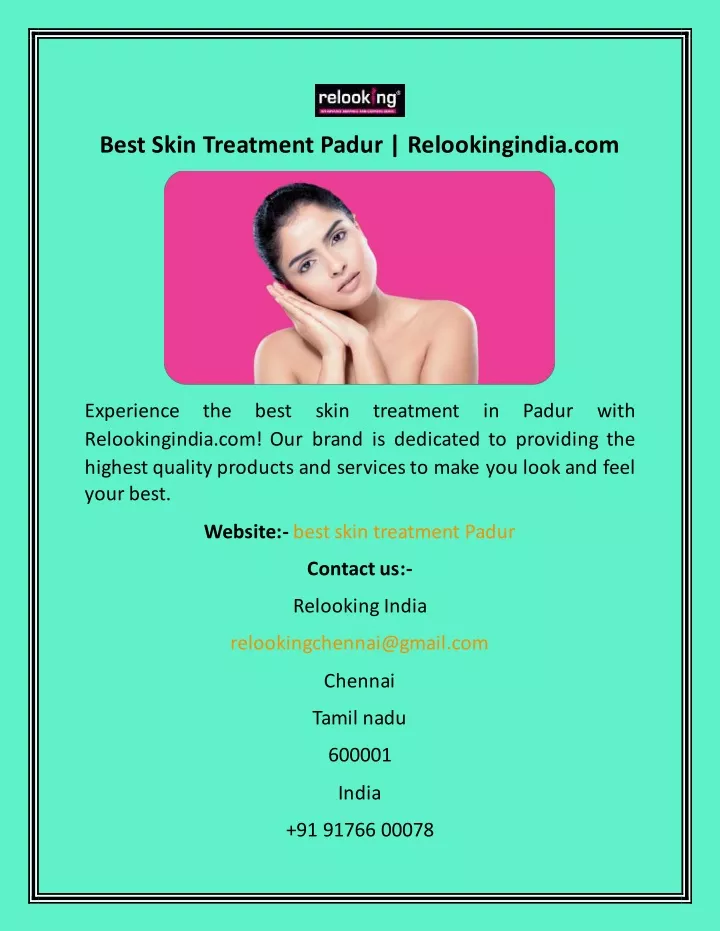 best skin treatment padur relookingindia com