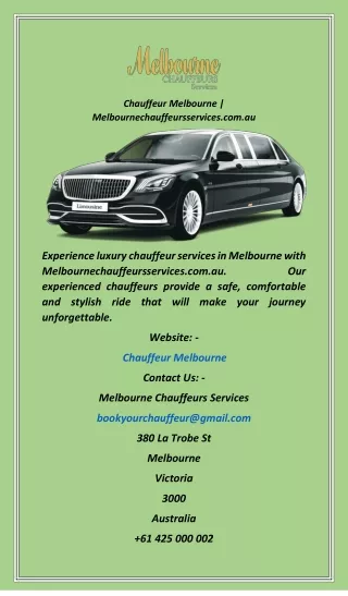 Chauffeur Melbourne  Melbournechauffeursservices.com