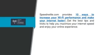 10 Ways To Increase Your Wi-fi Performance And Make Your Internet Faster! Speednetlte.com