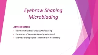 Eyebrow Shaping Microblading