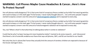 WARNING: Cell Phones Maybe Cause Headaches & Cancer...Here's How To Protect Your