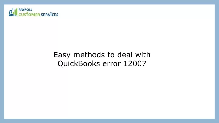 easy methods to deal with quickbooks error 12007