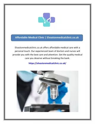 Affordable Medical Clinic  Elvastonmedicalclinic.co.uk