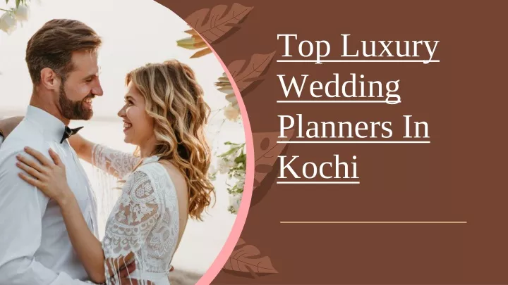 top luxury wedding planners in kochi