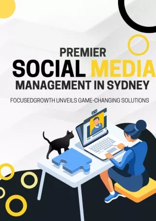 Premier Social Media Management in Sydney FocusedGrowth Unveils Game-Changing Solutions