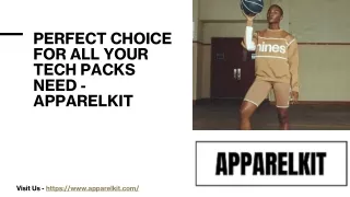 Perfect Choice for all your Tech Packs Need - Apparelkit