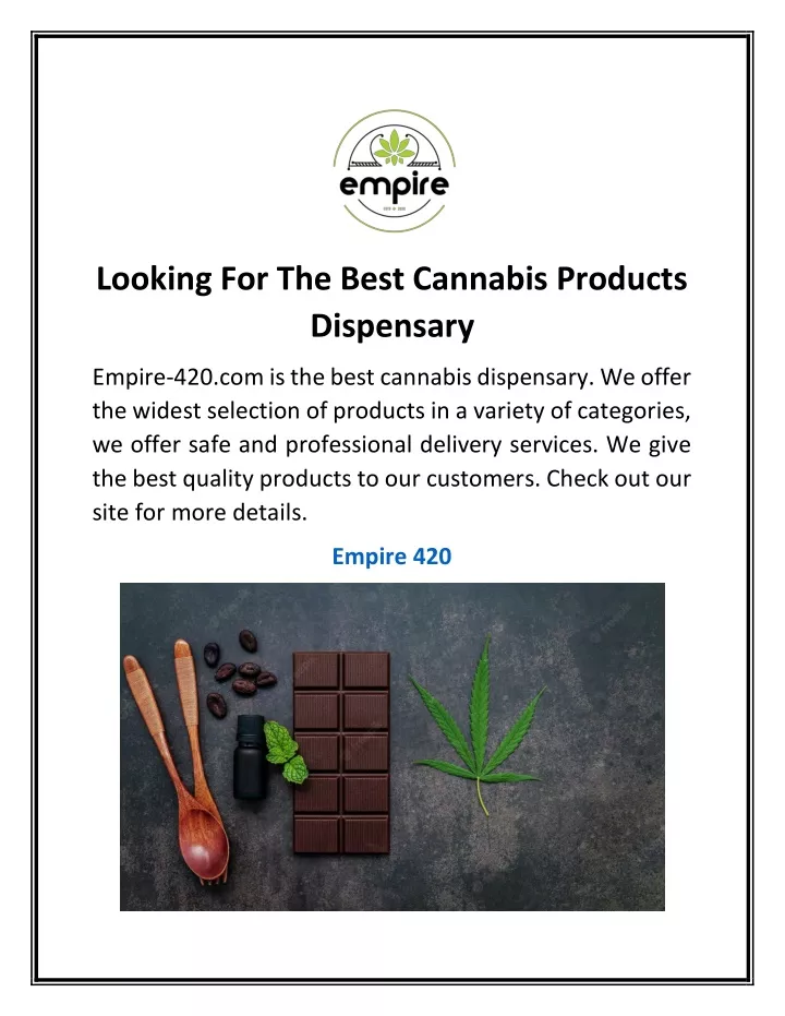 looking for the best cannabis products dispensary