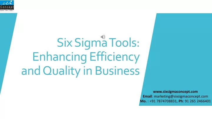 six sigma tools enhancing efficiency and quality in business