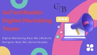 Digital Marketing Near Me | Website Designer Near Me | Gotechbuddy