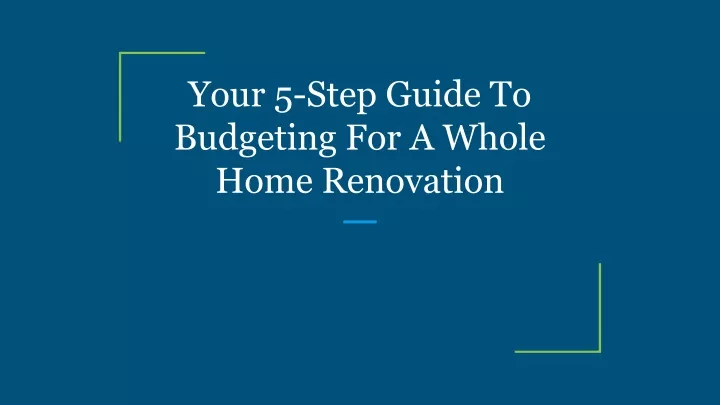 your 5 step guide to budgeting for a whole home