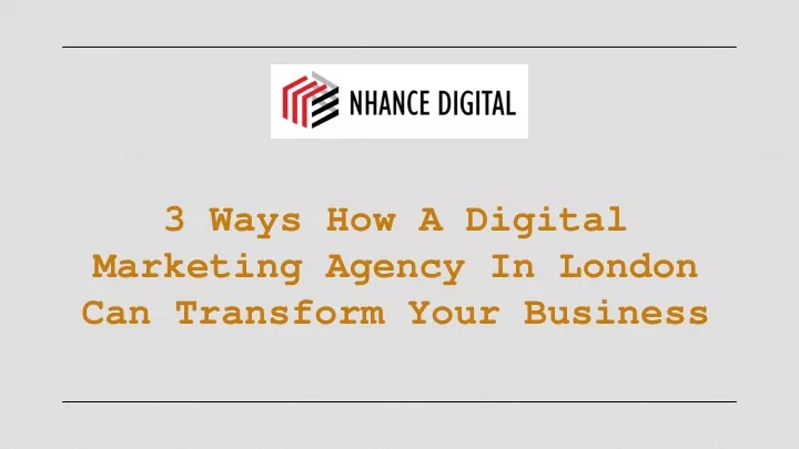 3 ways how a digital marketing agency in london