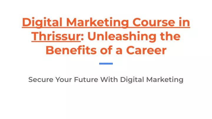 digital marketing course in thrissur unleashing