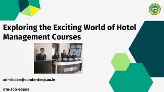 exploring the exciting world of hotel management