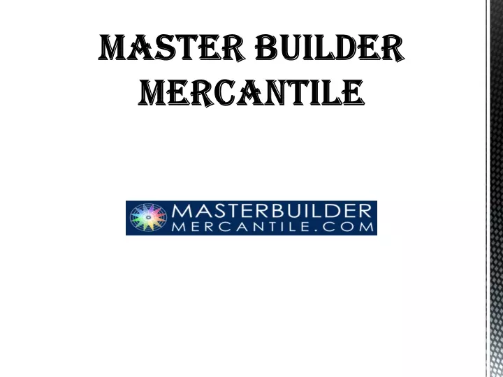 master builder mercantile