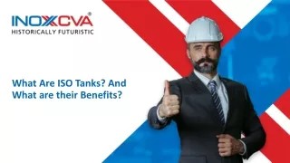 What Are ISO Tanks & their Benefits