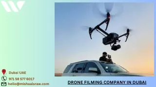 Drone Filming Company in Dubai | Drone Filming Companies - mishaalsraw