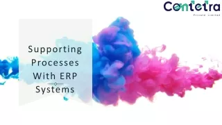 Supporting Processes With ERP Systems