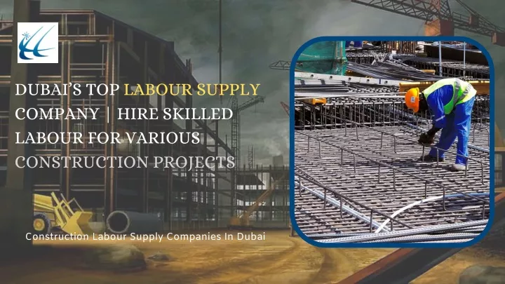 dubai s top labour supply company hire skilled