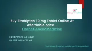 Buy Rizatriptan 10 mg Tablet Online At Affordable price | OnlineGenericMedicine