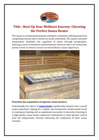 Heat Up Your Wellness Journey: Choosing the Perfect Sauna Heater