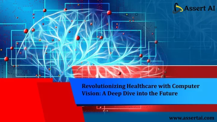 revolutionizing healthcare with computer vision