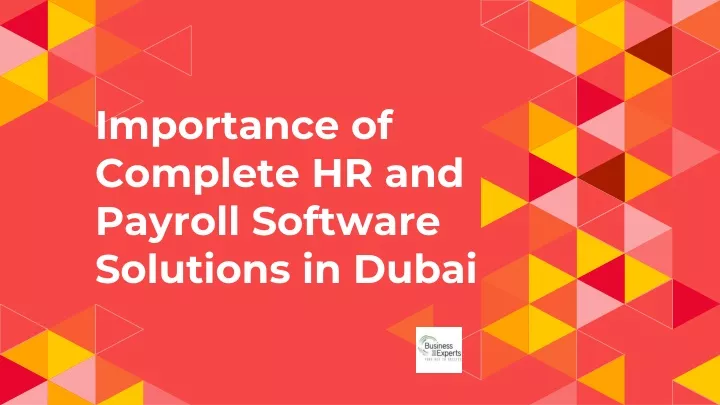 importance of complete hr and payroll software solutions in dubai