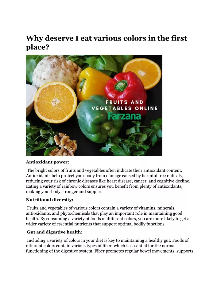 why deserve i eat various colors in the first