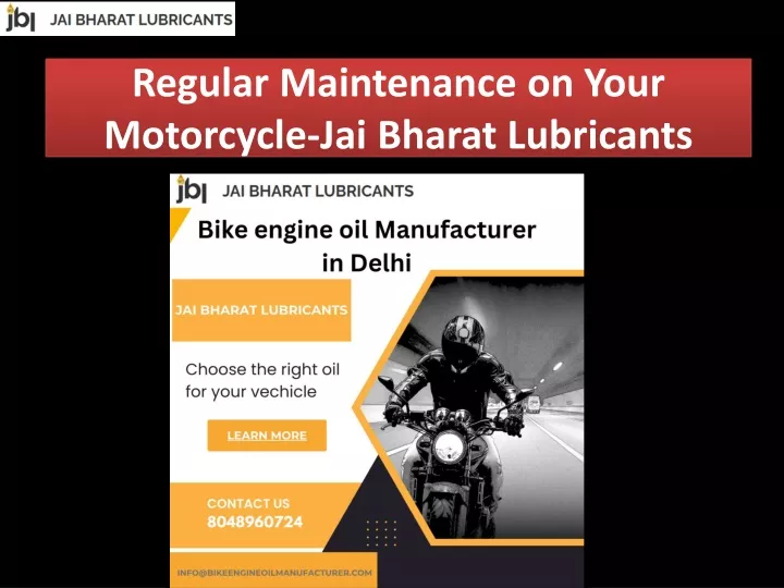 regular maintenance on your motorcycle jai bharat lubricants