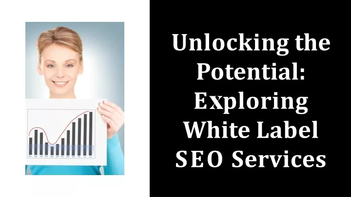 unlocking the potential e ploring white label