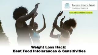 Weight Loss Hack: Beat Food Intolerances, Allergies & Sensitivities