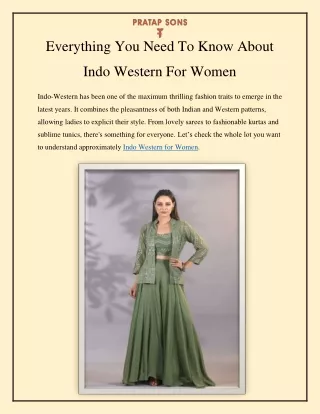 Everything You Need To Know About Indo Western For Women