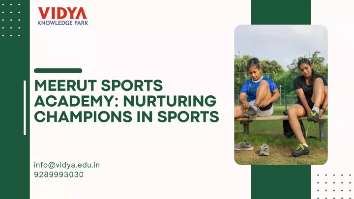 meerut sports academy nurturing champions