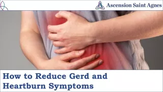 Ways to Alleviate GERD and Heartburn Symptoms