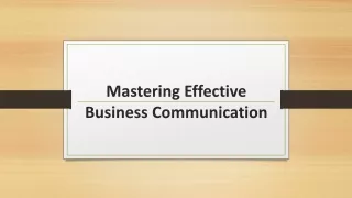 mastering effective business communication