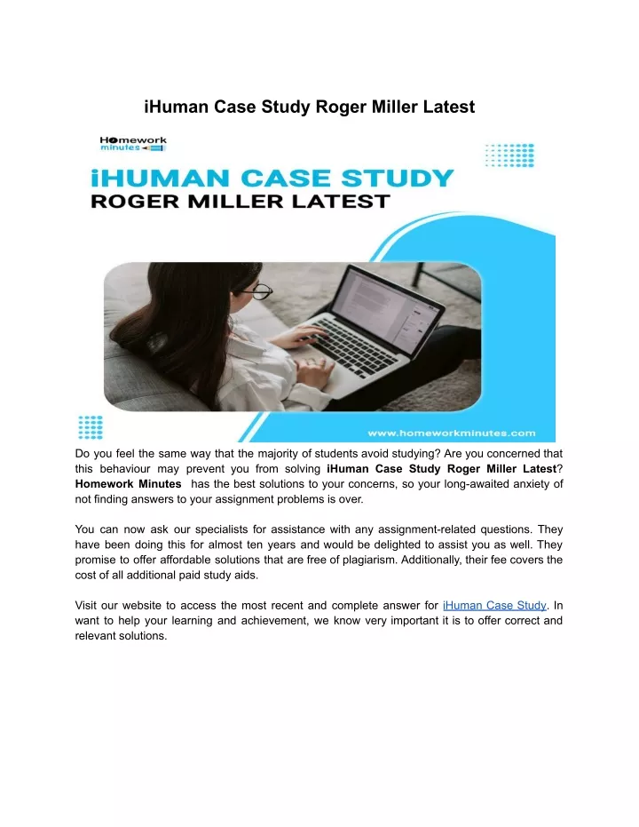 ihuman case study roger miller latest