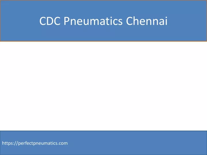 cdc pneumatics chennai