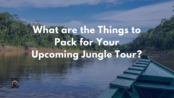 what are the things to pack for your upcoming
